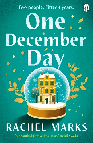 Book cover of One December Day by Rachel Marks