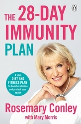Book cover of The 28-Day Immunity Plan by Rosemary Conley