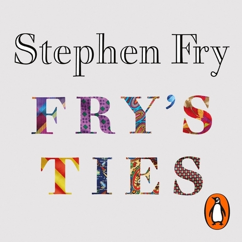 Book cover of Fry's Ties by Stephen Fry