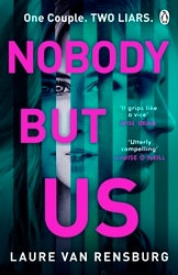 Book cover of Nobody But Us by Laure Van Rensburg