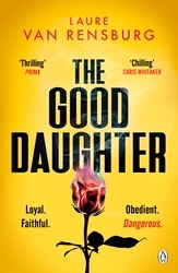 Book cover of The Good Daughter by Laure Van Rensburg