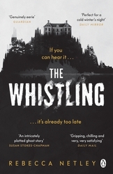 Book cover of The Whistling by Rebecca Netley
