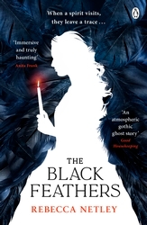 Book cover of The Black Feathers by Rebecca Netley
