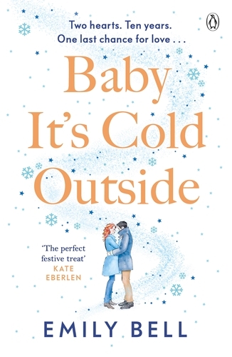 Book cover of Baby It's Cold Outside by Emily Bell