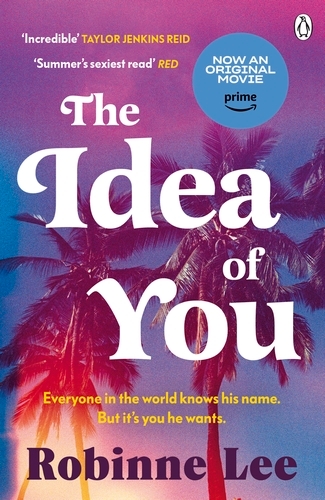 Book cover of The Idea of You by Robinne Lee