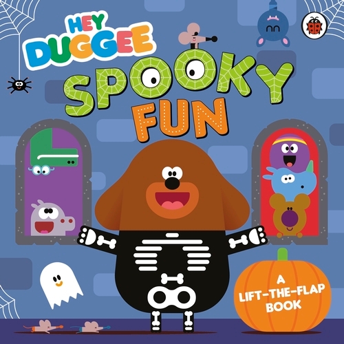 Book cover of Hey Duggee: Spooky Fun by Hey Duggee