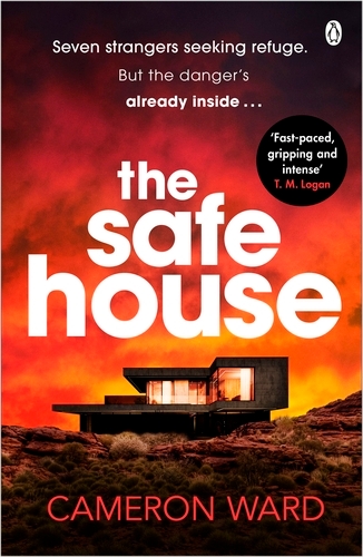 Book cover of The Safe House by Cameron Ward