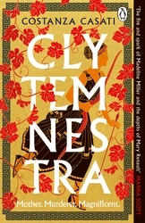 Book cover of Clytemnestra by Costanza Casati
