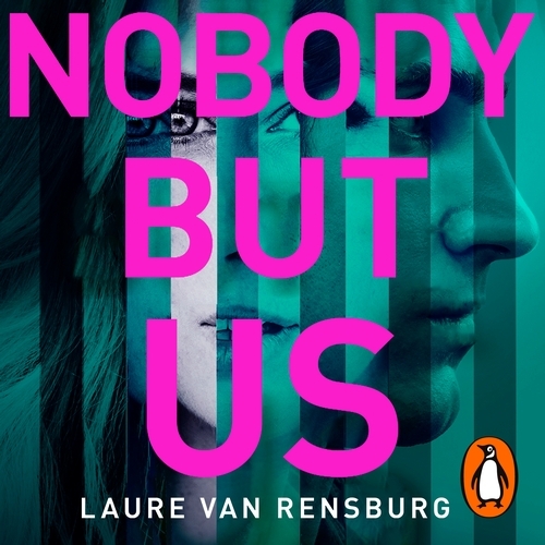 Book cover of Nobody But Us by Laure Van Rensburg
