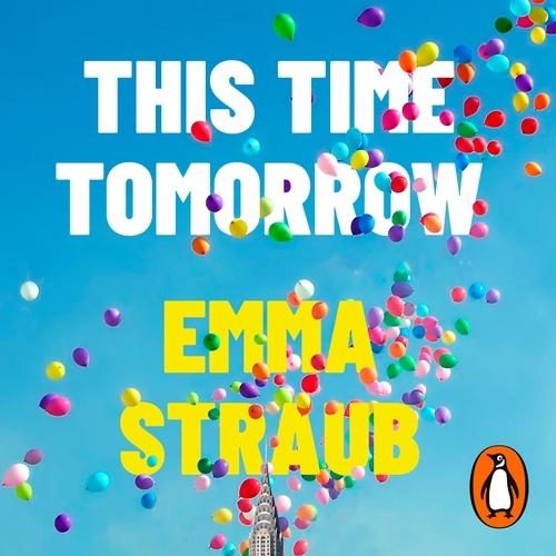 Book cover of This Time Tomorrow by Emma Straub