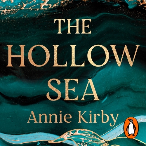 Book cover of The Hollow Sea by Annie Kirby