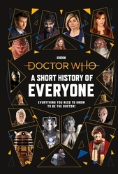 Book cover of Doctor Who: A Short History of Everyone by Doctor Who