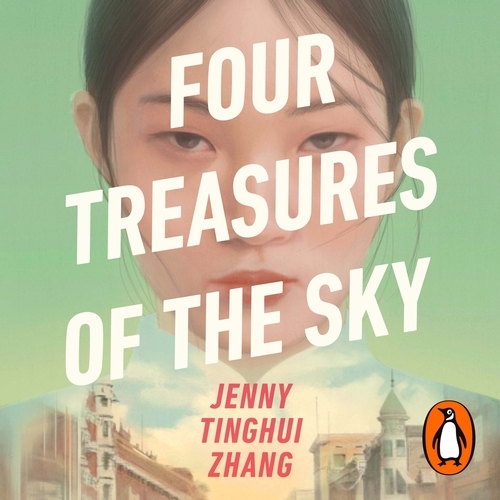 Book cover of Four Treasures of the Sky by Jenny Tinghui Zhang