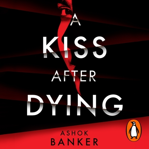 Book cover of A Kiss After Dying by Ashok Banker