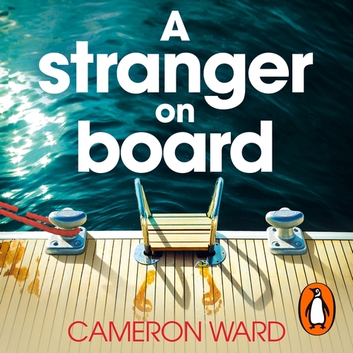 Book cover of A Stranger On Board by Cameron Ward