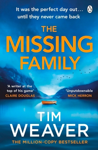 Book cover of #14 - The Missing Family by Tim Weaver