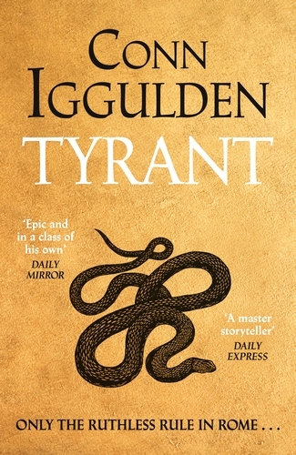 Book cover of Tyrant by Conn Iggulden