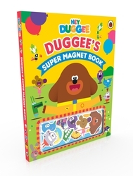 Book cover of Hey Duggee: Duggee's Super Magnet Book by Hey Duggee