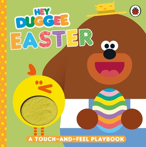 Book cover of Hey Duggee: Easter by Hey Duggee