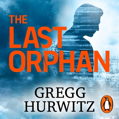 Book cover of The Last Orphan by Gregg Hurwitz