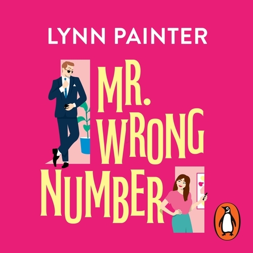 Book cover of Mr Wrong Number by Lynn Painter