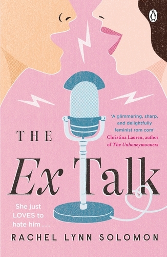 Book cover of The Ex Talk by Rachel Lynn Solomon