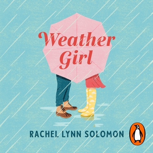 Book cover of Weather Girl by Rachel Lynn Solomon