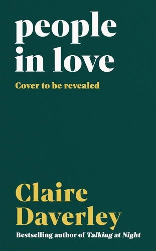 Book cover of People in Love by Claire Daverley