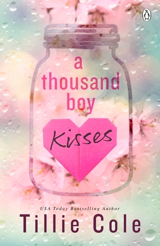 Book cover of A Thousand Boy Kisses by Tillie Cole