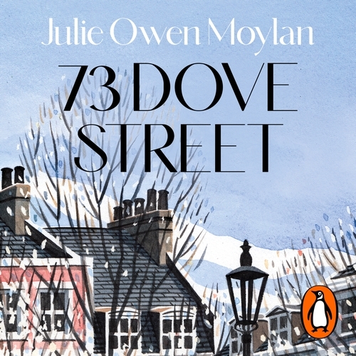 Book cover of 73 Dove Street by Julie Owen Moylan