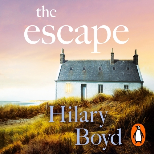 Book cover of The Escape by Hilary Boyd