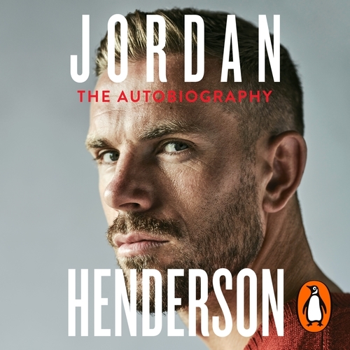 Book cover of Jordan Henderson: The Autobiography by Jordan Henderson