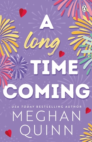 Book cover of A Long Time Coming by Meghan Quinn