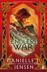 Book cover of The Endless War by Danielle L. Jensen