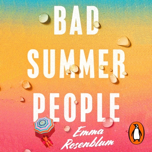 Book cover of Bad Summer People by Emma Rosenblum