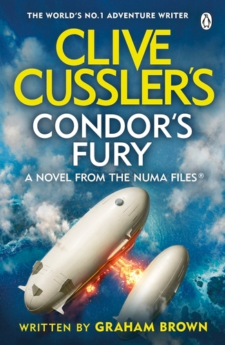 Book cover of Clive Cussler’s Condor’s Fury by Graham Brown