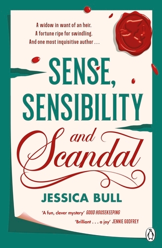 Book cover of Sense, Sensibility and Scandal by Jessica Bull
