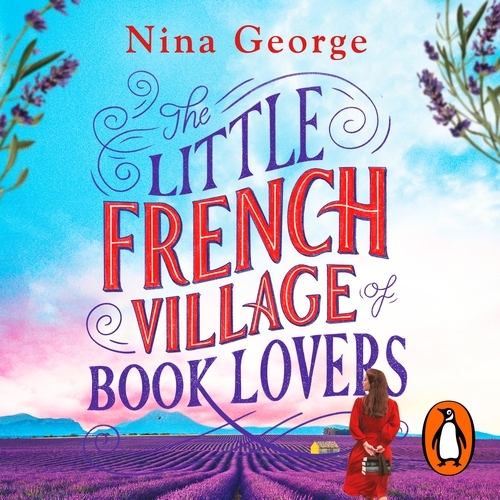 Book cover of The Little French Village of Book Lovers by Nina George
