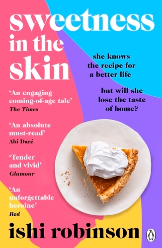 Book cover of Sweetness in the Skin by Ishi Robinson