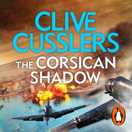 Book cover of Clive Cussler’s The Corsican Shadow by Dirk Cussler