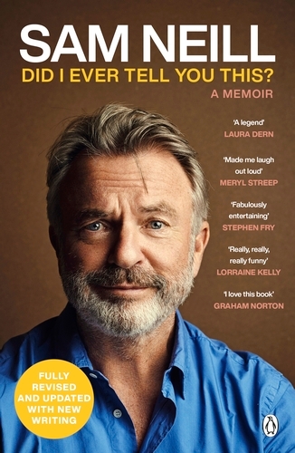 Book cover of Did I Ever Tell You This? by Sam Neill