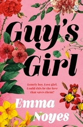 Book cover of Guy's Girl by Emma Noyes