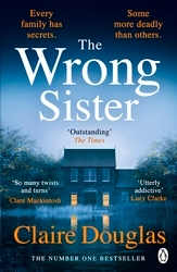 Book cover of The Wrong Sister by Claire Douglas