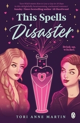 Book cover of This Spells Disaster by Tori Anne Martin