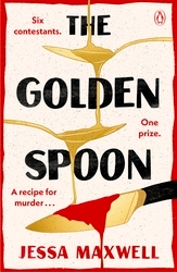 Book cover of The Golden Spoon by Jessa Maxwell