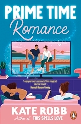 Book cover of Prime Time Romance by Kate Robb