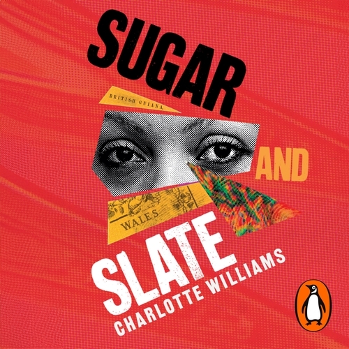 Book cover of Sugar and Slate by Charlotte Williams