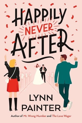Book cover of Happily Never After by Lynn Painter