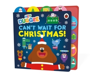 Book cover of Hey Duggee: Can’t Wait for Christmas by Hey Duggee