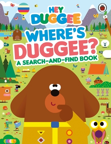 Book cover of Hey Duggee: Where's Duggee? by Hey Duggee